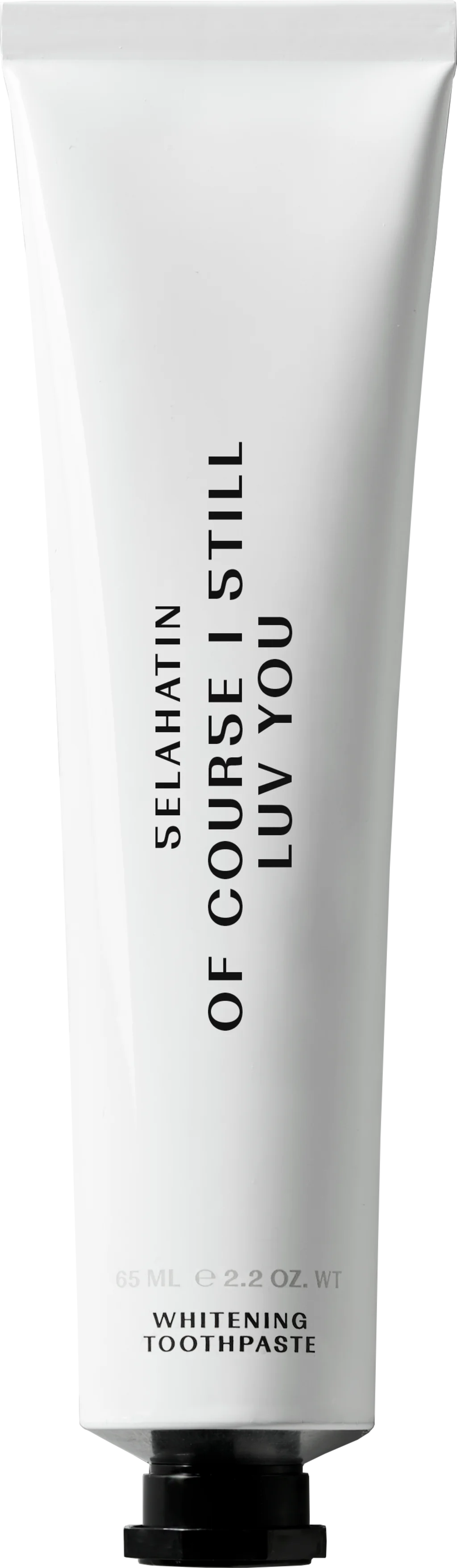 Of Course I Still Luv You Toothpaste 